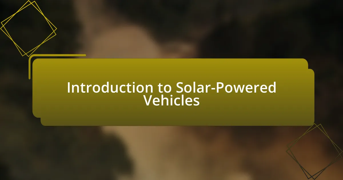 Introduction to Solar-Powered Vehicles